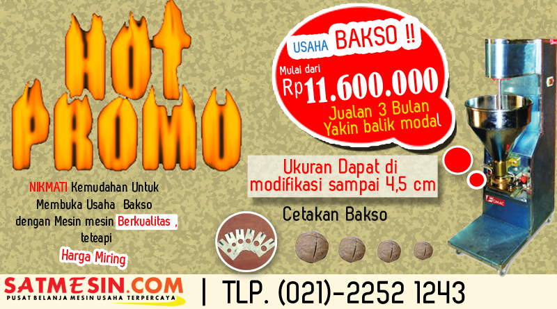 PROMO: BUKA USAHA BAKSO MURAH, KAPAN LAGI ?? PROMO: BUKA USAHA BAKSO MURAH, KAPAN LAGI ??